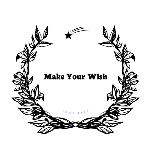 Make Your Wish